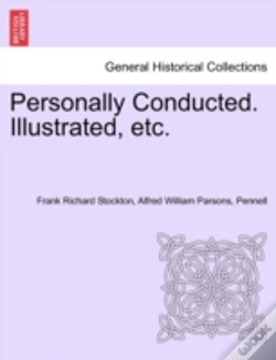 Capa do artigo Personally Conducted. Illustrated, Etc.