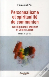 Personnalisme Et Spiritualite De Communion