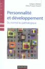 Personnalité Et Développement ; Du Normal Au Pathologique - Preview