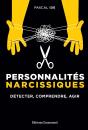 Personnalités Narcissiques : Détecter, Comprendre, Agir - Preview