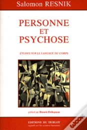 Capa do artigo Personne Et Psychose ; Etudes Sur Le Langage Du Corps