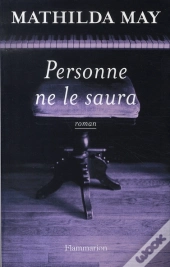 Personne Ne Le Saura