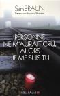 Personne Ne M'Aurait Cru, Alors Je Me Suis Tu - Preview