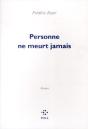 Personne Ne Meurt Jamais - Preview