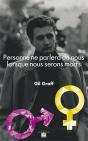 Personne Ne Parlera De Nous Lorsque Nous Serons Morts - Preview