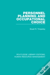 Personnel Planning And Occupational Choice