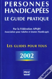 Personnes Handicapees Le Guide Pratique