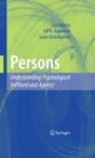 Persons: Understanding Psychological Selfhood And Agency - Preview