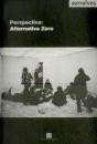 Perspectiva: Alternativa Zero - Preview