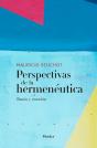 Perspectivas De La Hermenéutica - Preview