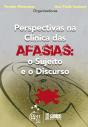 Perspectivas na Clínica das Afasias - Preview