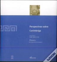 Perspectivas sobre Conimbriga