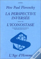 Perspective Inversee :L'Iconostase (La)