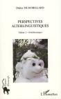 Perspectives Alterlinguistiques Tome 2 ;Ornithorynques - Preview