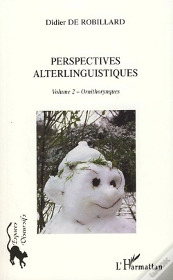 Capa do artigo Perspectives Alterlinguistiques Tome 2 ;Ornithorynques