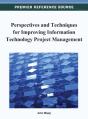 Perspectives And Techniques For Improving Information Technology Project Management - Preview