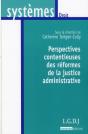Perspectives Contentieuses Des Réformes De La Justice Administrative - Preview