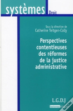 Capa do artigo Perspectives Contentieuses Des Réformes De La Justice Administrative