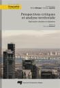 Perspectives Critiques Et Analyse Territoriale ; Applications Urbaines Et Régionales - Preview