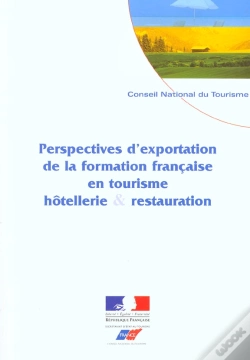 Capa do artigo Perspectives D'Exportation De La Formation Francaise En Tourisme ; Hotellerie Et Restauration