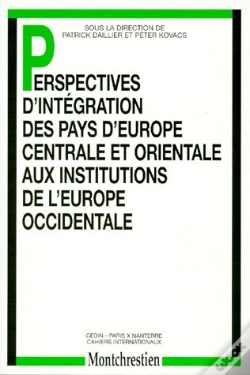 Capa do artigo Perspectives D'Intégration Des Pays D'Europe Centrale Et Orientale Aux Institutions De L'Europe Occidentale