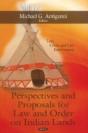 Perspectives & Proposals For Law & Order On Indian Lands - Preview