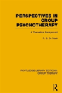 Perspectives In Group Psychotherapy - Preview