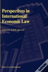 Perspectives In International Economic Law