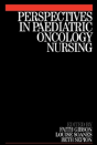 Perspectives In Paediatric Oncology Nursing - Preview