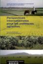Perspectives Internationales Pour Les Politiques Agricoles - Preview