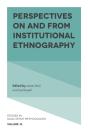 Perspectives On And From Institutional Ethnography - Preview