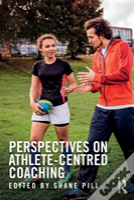 Perspectives On Athlete-Centred Coaching