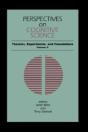 Perspectives On Cognitive Science, Volume 2 - Preview