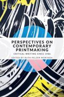 Perspectives On Contemporary Printmaking