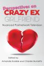 Perspectives On Crazy Ex-Girlfriend - Preview