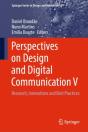 Perspectives On Design And Digital Communication V - Preview