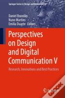 Perspectives On Design And Digital Communication V