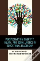 Perspectives On Diversity, Equity, And Social Justice In Educational Leadership
