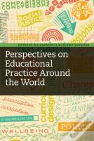 Perspectives On Educational Practice Around The World