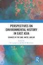 Perspectives On Environmental History In East Asia - Preview