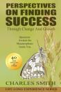 Perspectives On Finding Success Through Growth And Change - Preview