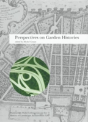 Perspectives On Garden Histories - Preview
