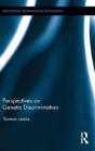 Perspectives On Genetic Discrimination - Preview