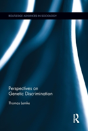 Perspectives On Genetic Discrimination - Preview