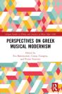 Perspectives On Greek Musical Modernism - Preview