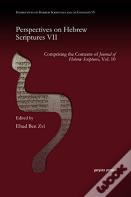 Perspectives On Hebrew Scriptures Vii