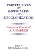 Perspectives On Imperialism And Decolonization