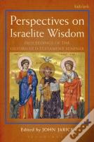 Perspectives On Israelite Wisdom