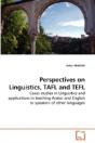 Perspectives On Linguistics, Tafl And Te - Preview