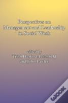 Perspectives On Management And Leadership In Social Work